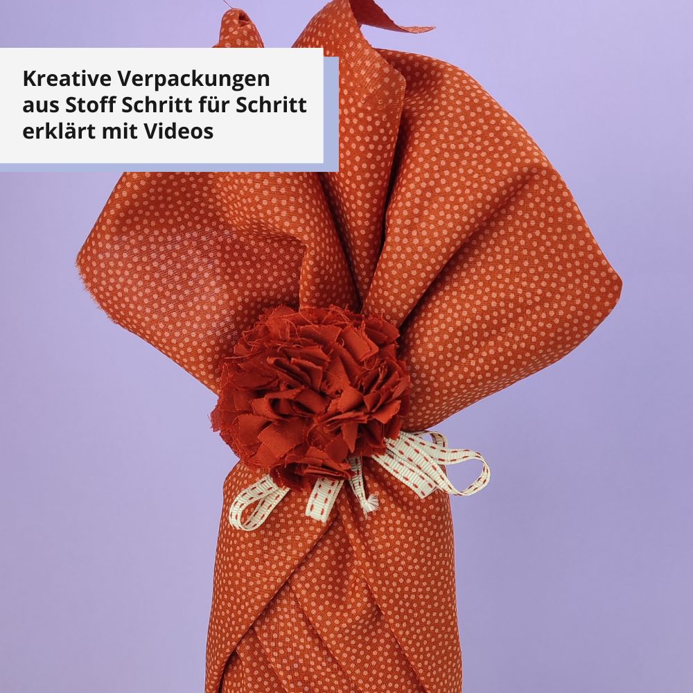 Onlinekurs &quot;Last-Minute Geschenke &amp; Verpackungen aus Stoff&quot;